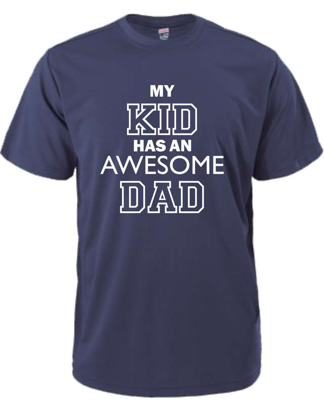 My Kid has an Awesome Dad t-shirt