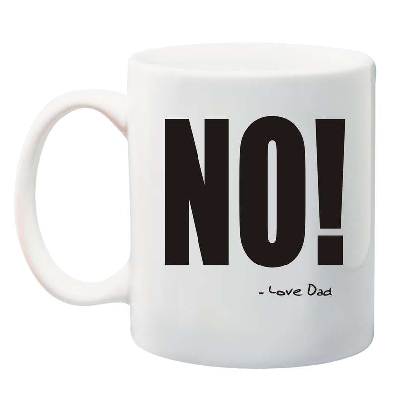 NO! Love Dad /Grandad Mug
