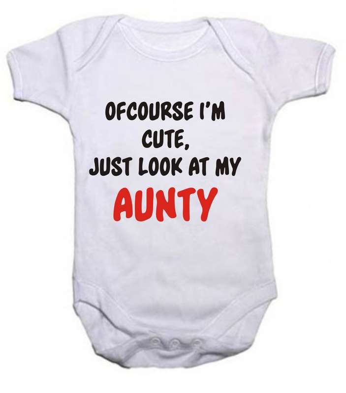 Ofcourse I'm cute, just look at my Aunty/Daddy/Mommy/Uncle baby grow