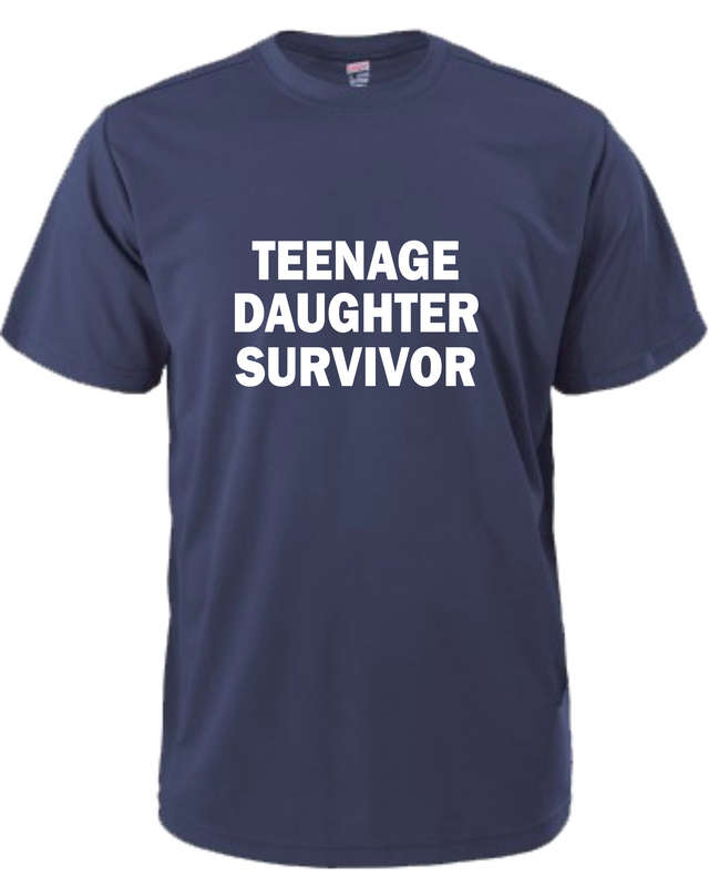 Teenage Daughter Survivor t-shirt