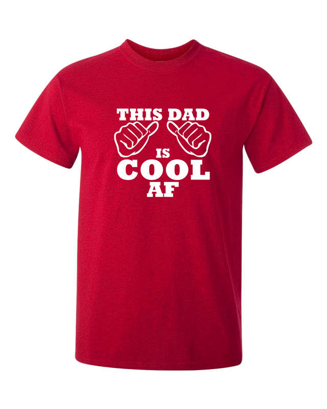 This Dad is Cool AF t-shirt