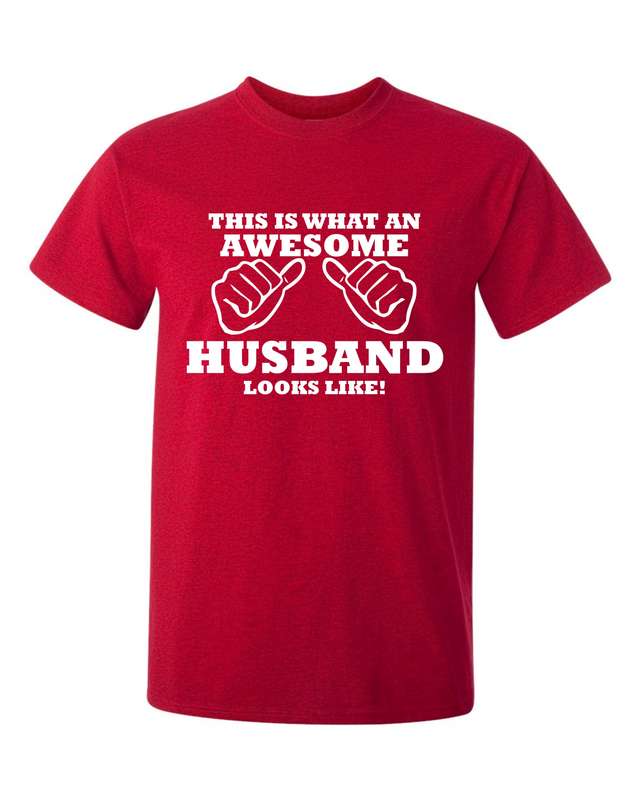 This is what an Awesome Husband Looks Like t-shirt