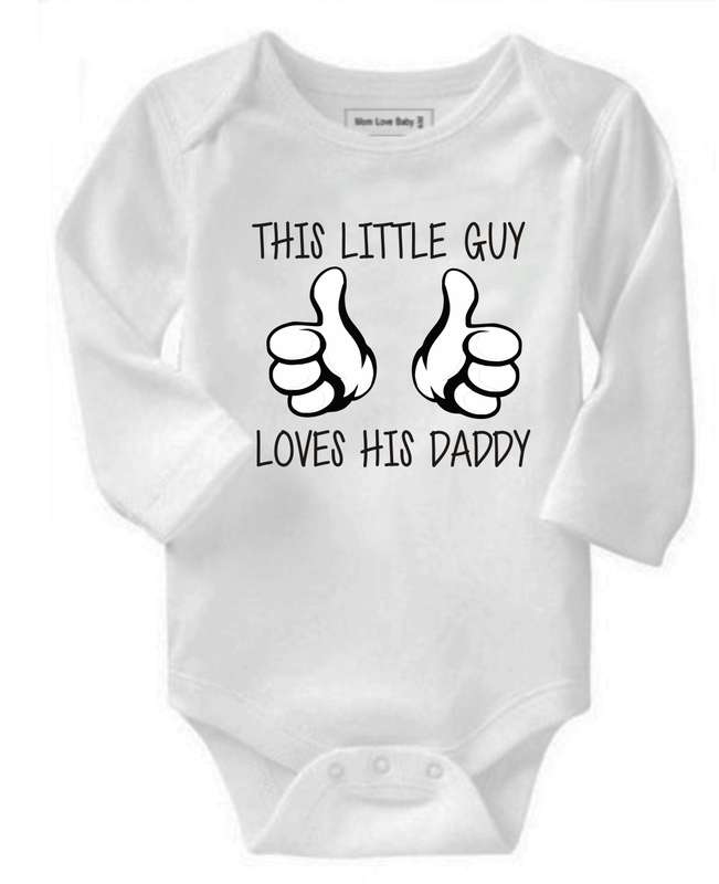 This Little Guy loves his Daddy/Grandpa/Uncle baby grow