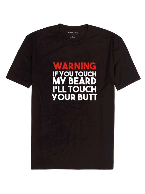 Warning: If you touch my Beard t-shirt