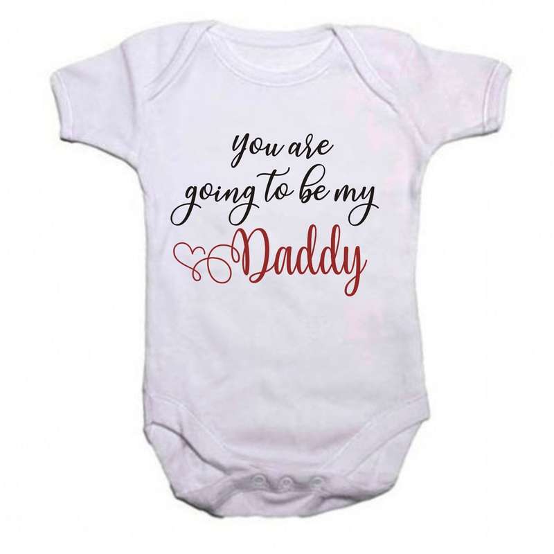 You are going to be my Daddy baby grow