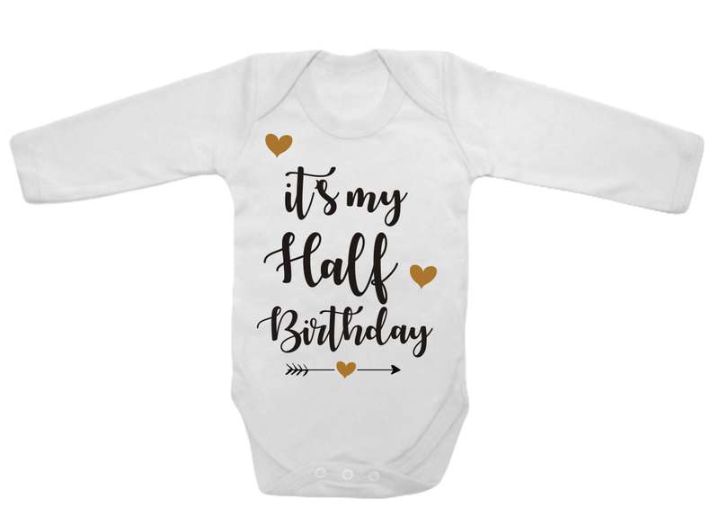 It's My Half Birthday baby grow