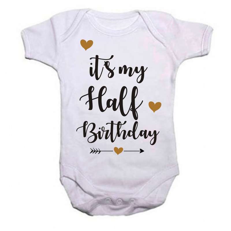 It's My Half Birthday baby grow