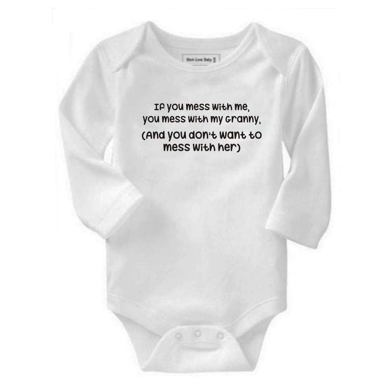 If you mess with me, you mess with my Granny baby grow