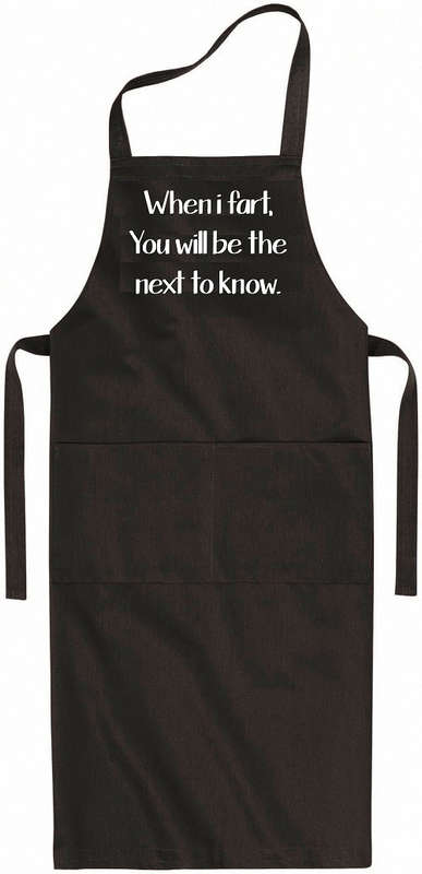 When I fart, you will be the next to know Apron