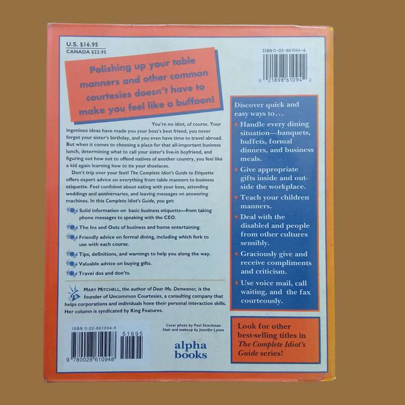 The Complete Idiot's Guide to Etiquette (Mary Mitchell with John Corr)