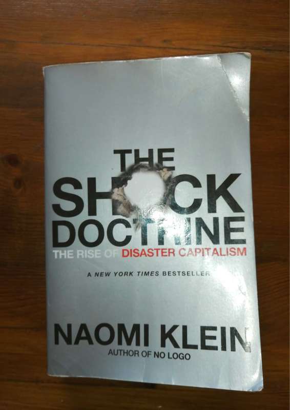 The Shock Doctrine (Naomi Klein)