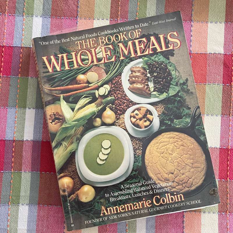 The Book of Whole Meals