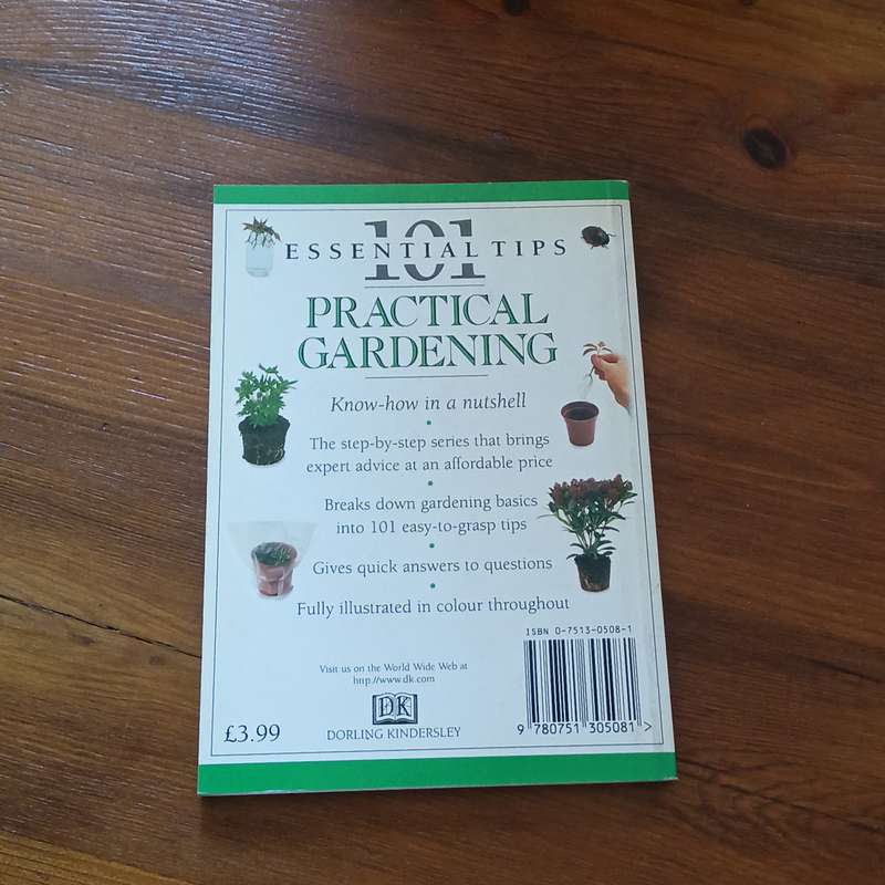 101 Essential Tips - Practical Gardening