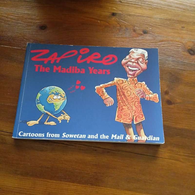 The Madiba Years (Zapiro)