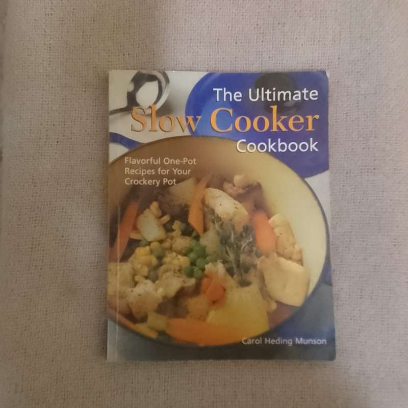 The Ultimate Slow Cooker Cookbook