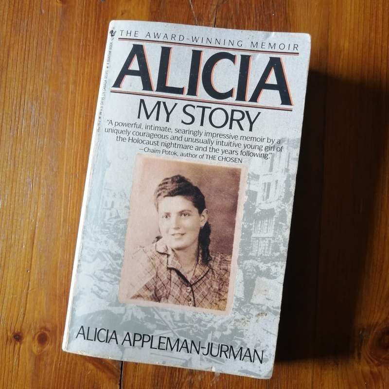 Alicia (My Story) by Alicia Appleman-Jurman