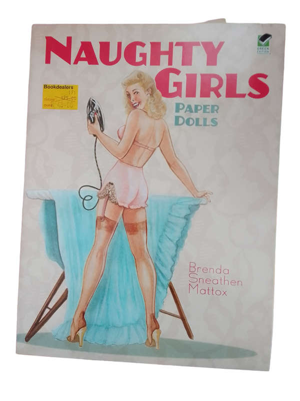 Naughty Girl Paper Dolls (Brenda Sneathen Mattox)