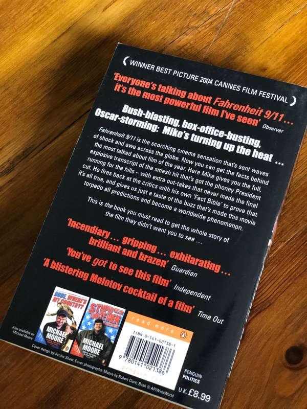The Official Fahrenheit 9/11 Reader: A Must-Read Book of the Must-See Box Office Smash (Michael M...