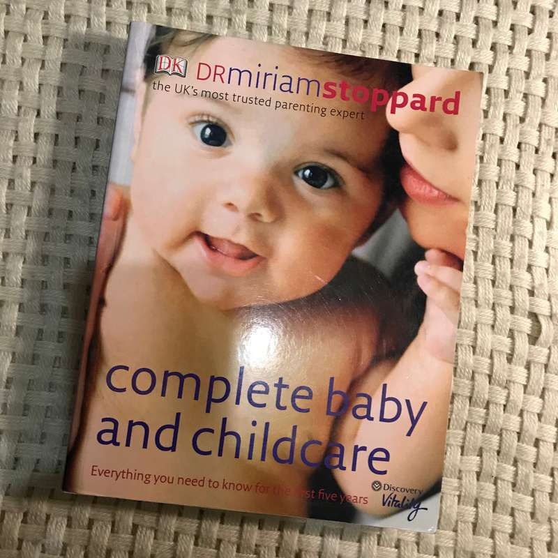 Complete Baby and Childcare: Everything you need to know for the first five years (Dr Miriam Stop...