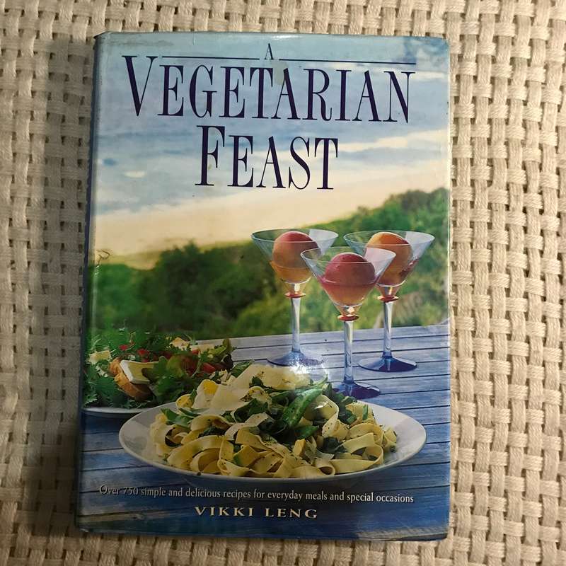 A Vegetarian Feast: Over 750 Simple and Delicious Recipes for Everyday Meals and Special Occasion...