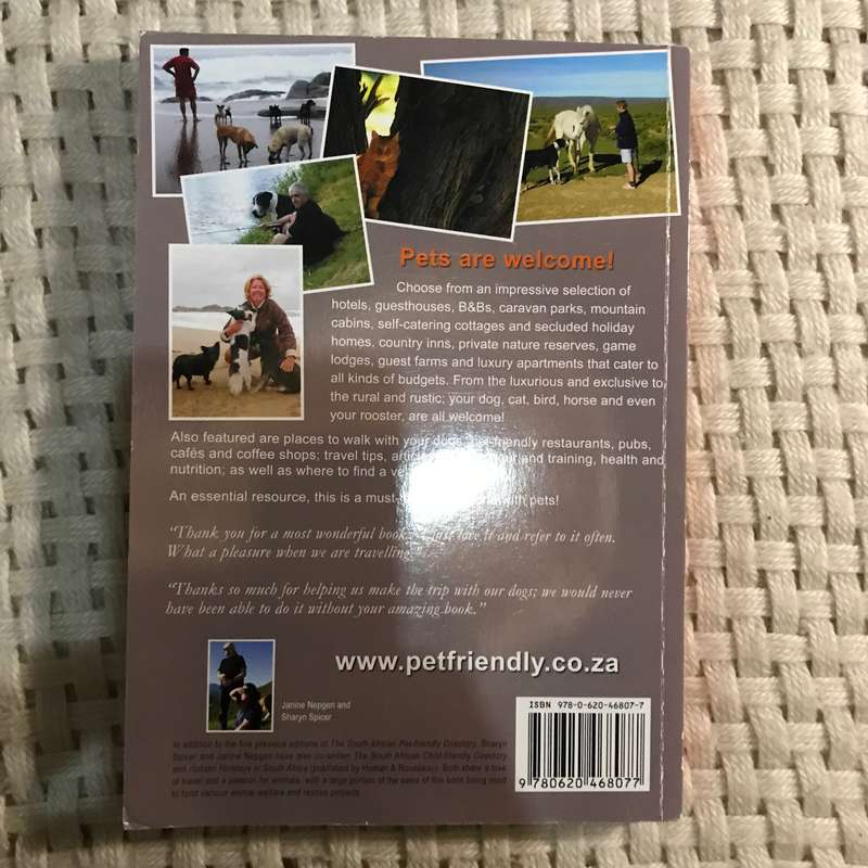 The South African Pet-Friendly Directory: The Definitive Guide to Holiday Accommodation that Welc...