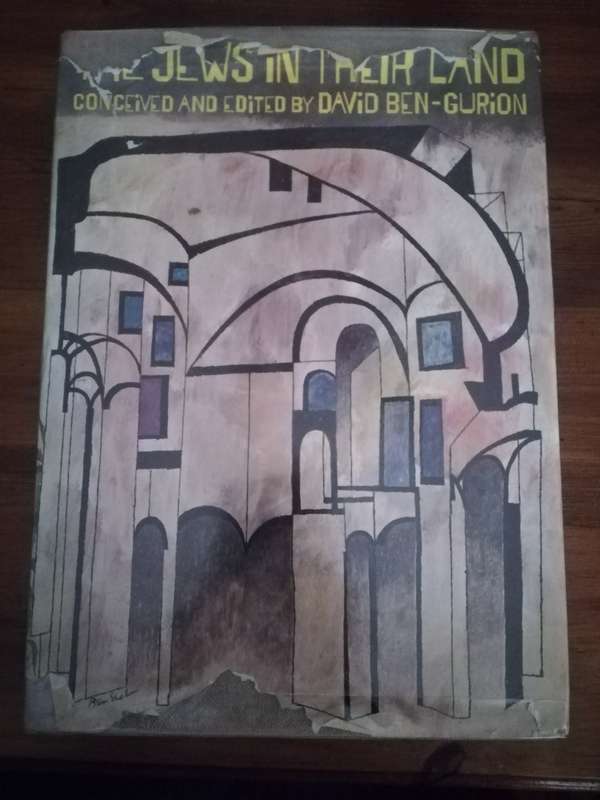 The Jews in their Land (David Ben-Gurion)