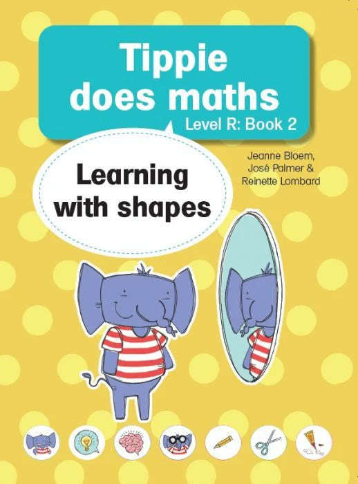 Tippie Does Maths Level R Book 2 :  Learning with Shapes