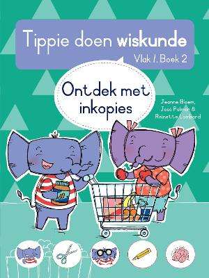 Tippie Doen Wiskunde Vlak 1 Boek 2 : Ontdek Met Inkopies