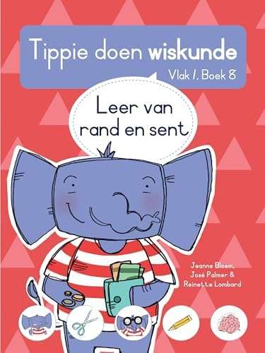 Tippie Doen Wiskunde Vlak 1 Boek 8 : Leer Van Rand En Sent