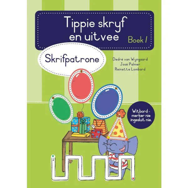 Tippie Skryf-En-Uitvee Boek 1:  Skrifpatrone
