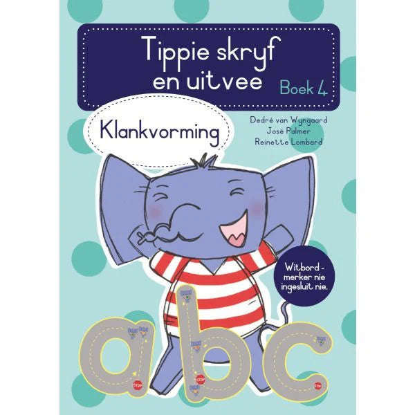 Tippie Skryf-En-Uitvee Boek 4: Klankvorming