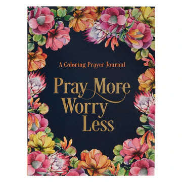 Pray More Prayer Journal (Colouring Prayer Journal)