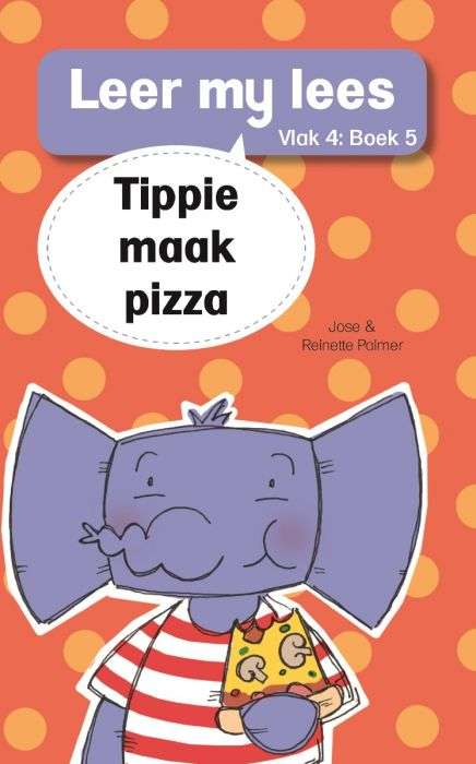 Leer My Lees Vlak 4 (5): Tippie Maak Pizza