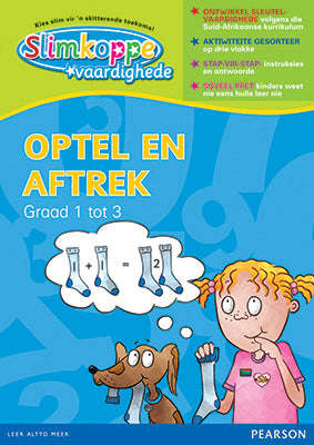 Slimkoppe Vaardighede Optel & Aftrek Graad 1-3