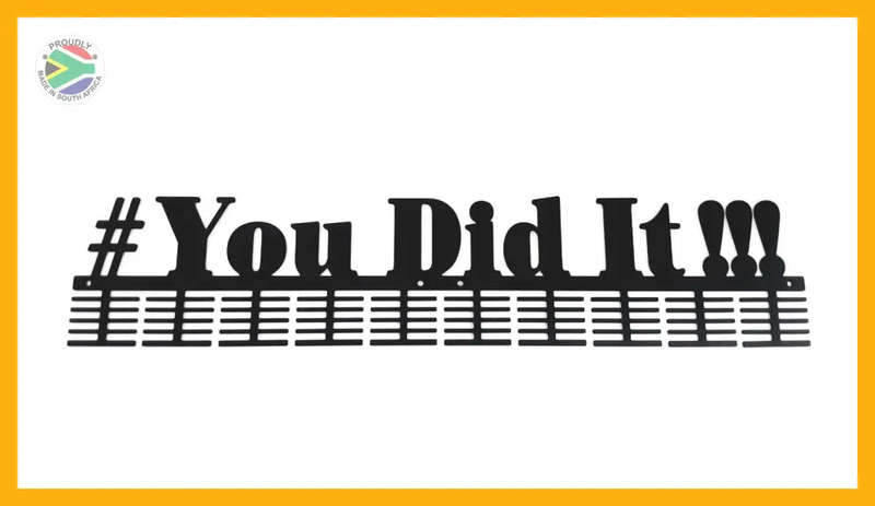 # You Did It!!! Medal hanger