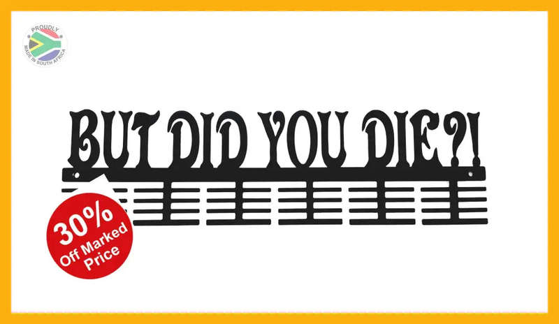 But Did You Die?! 48 tier medal hanger