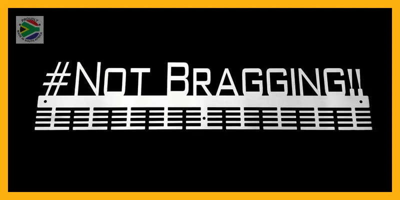 #Not Bragging 72 tier medal hanger - Pre-Order Now