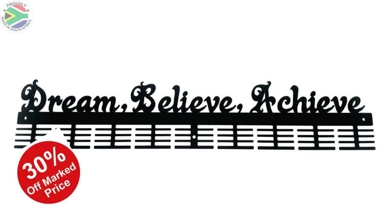 Dream, Believe, Achieve 72 tier medal hanger