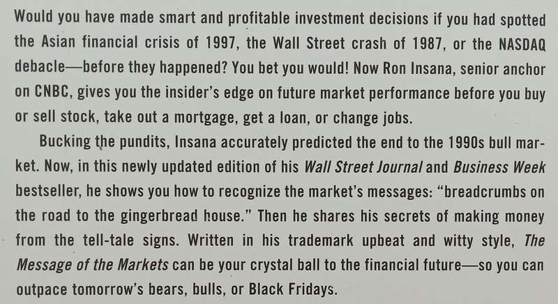 The Message of the Markets: How Financial Markets Foretell the Future | Ron Insana