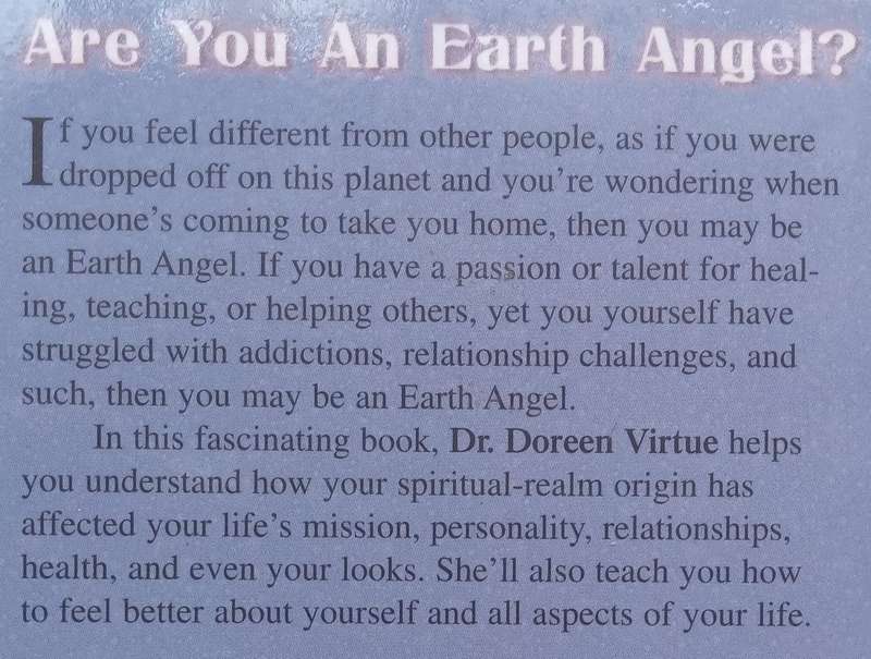 Earth Angels: A Pocket Guide for Incarnated Angels, Elementals, Starpeople, Walk-Ins, and Wizards...