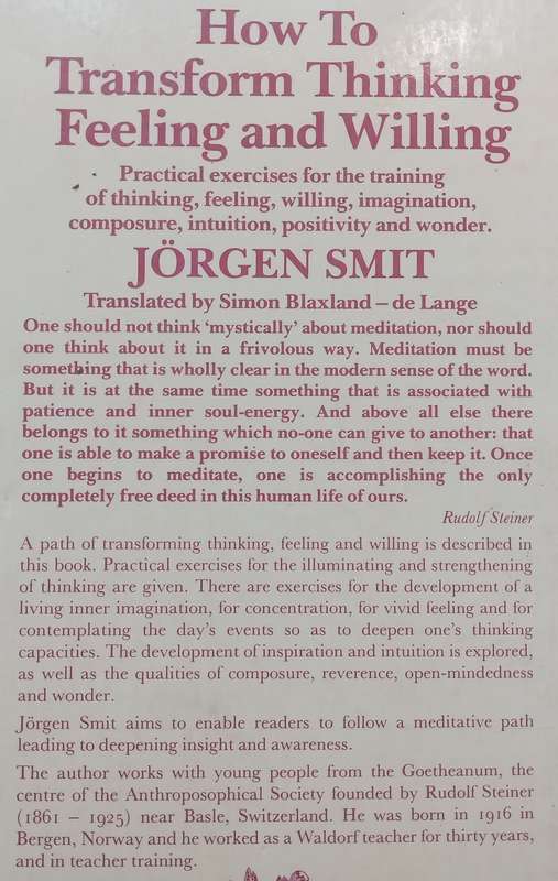 How to Transform Thinking, Feeling and Willing | Jorgen Smit