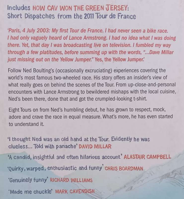 How I Won the Yellow Jumper: Dispatches from the Tour de France | Ned Boulting