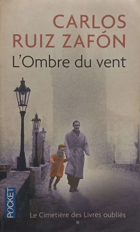 LOmbre du Vent (French) | Carlos Ruiz Zafon