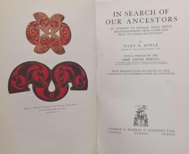In Search of Our Ancestors: An Attempt to Retrace Mans Origin and Development from Later Ages ...