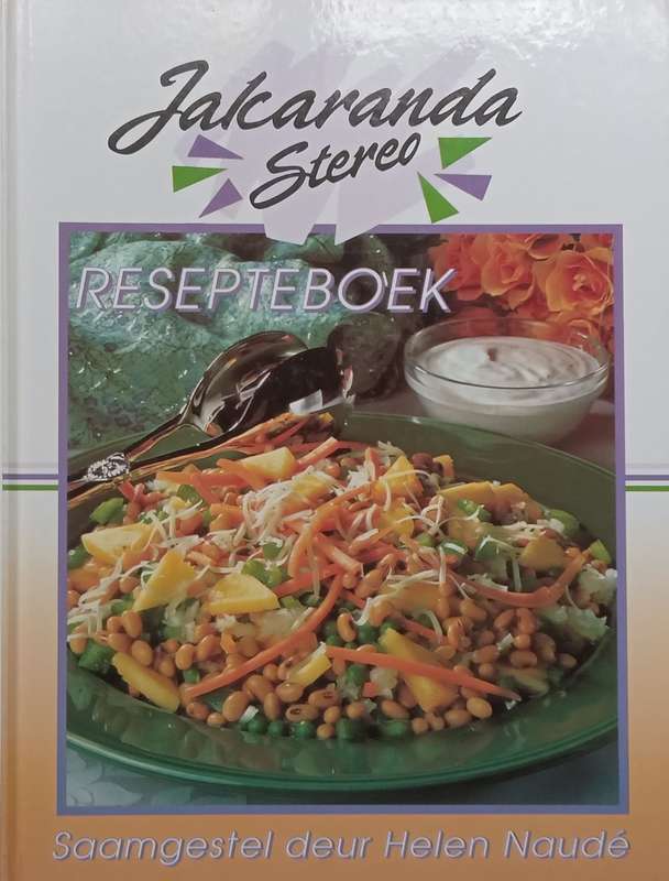Jacaranda Stereo Resepteboek (Afrikaans) | Helen Naude
