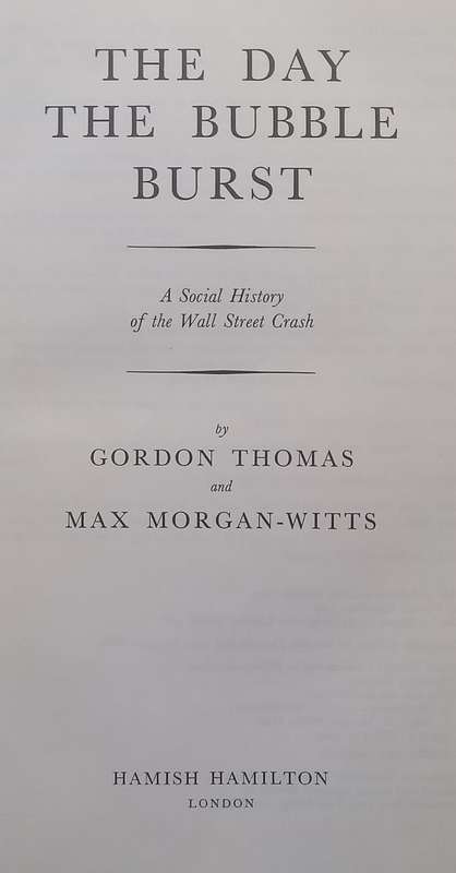 The Day the Bubble Burst: A Social History of the Wall Street Crash | Gordon Thomas & Max Morgan-...