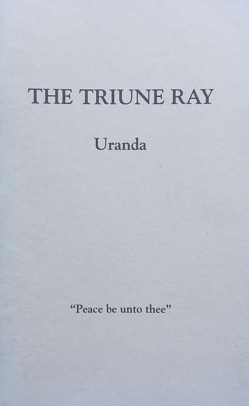 The Triune Ray: Teachings of the Third Sacred School | Uranda