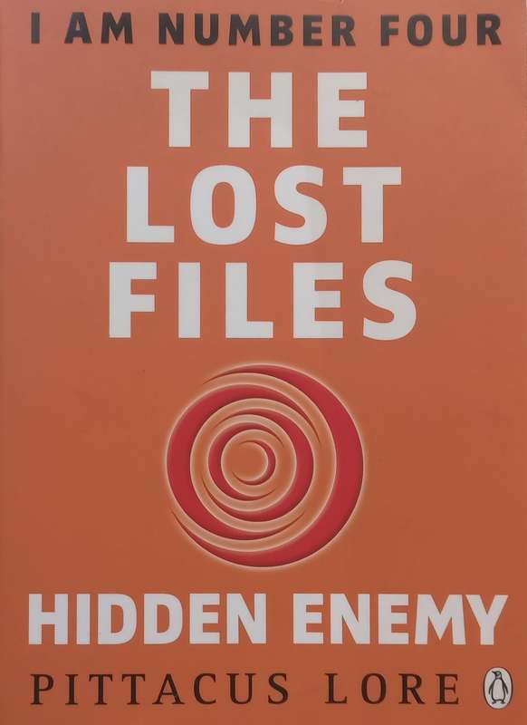 I Am Number Four, The Lost Files: Hidden Enemy | Patticus Lore