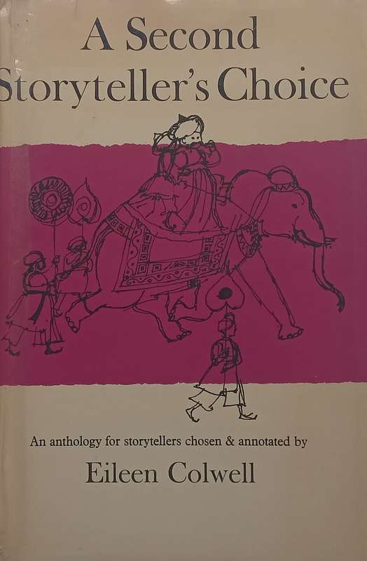 A Second Storytellers Choice | Eileen Colwell (Ed.)