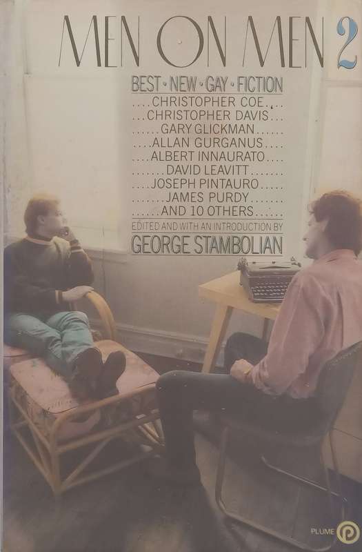 Men on Men 2: Best New Gay Fiction | George Stambolian (Ed.)